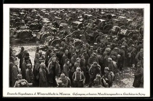 AK Sejny, Deutsche Siegesbeute aus der Winterschlacht, Gefangene, Maschinengewehre und Geschütze, Kriegsgefangene