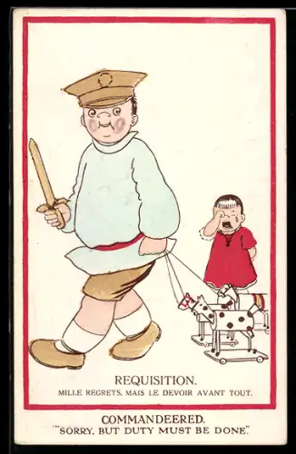 Künstler-AK Requisition, Mille Regrets, mais le devoir avant tout