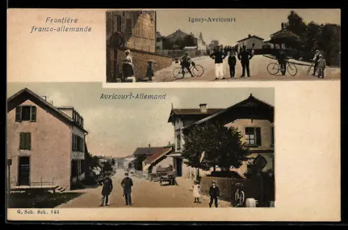 AK Igney-Avricourt, Frontière franco-allemande avec scènes de rue et habitants