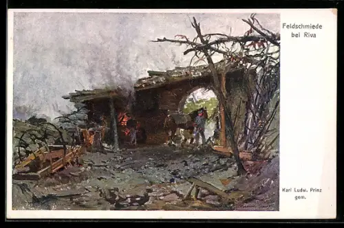 Künstler-AK Karl Ludwig Prinz: Riva, Soldaten arbeiten in der Feldschmiede, Kriegsfürsorge, Rotes Kreuz Nr. 411