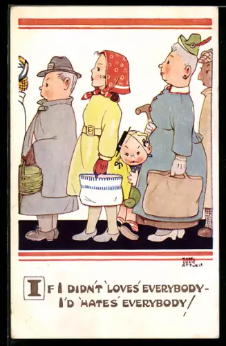 Künstler-AK Mabel Lucie Attwell: Mädchen steht in Schlange mit Frauen, If I didn`t loves everybody-I`d hates everybody