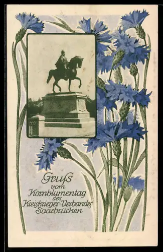 AK Saarbrücken, Kornblumentag des Kreiskrieger-Verbandes, Reiterstandbild und Kornblumen