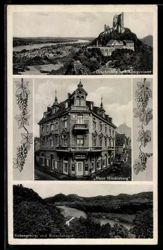 AK Königswinter, Ruine Drachenfels, Hotel Haus Hindenburg von Otto Schmitz und Partie im Siebengebirge