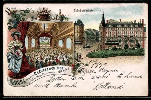 Lithographie Elberfeld, Bahnhofsbrücke und Festsaal im Clevischen Hof, Inh. Hugo Feldermann