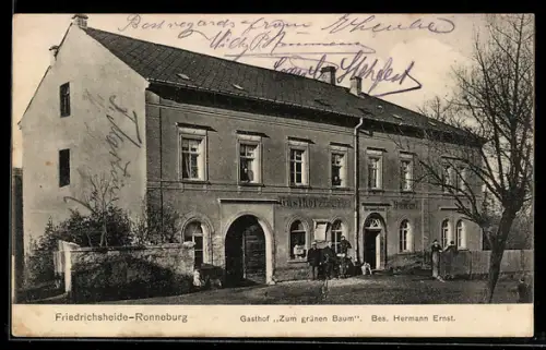 AK Berlin-Friedrichsfelde-Ronneburg, Gasthof zum grünen Baum, Bes. Hermann Ernst, Aussenansicht