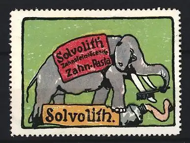 Reklamemarke Solvolith, Zahnreinigende Zahn-Pasta, Elefant mit Zahnbürste