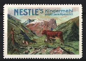 Reklamemarke Nestlé`s Kindermehl, Kuh in Alpenlandschaft