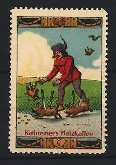 Reklamemarke Kathreiners Malzkaffee, Schlaraffenland, Mann jagt gebratende Ferkel