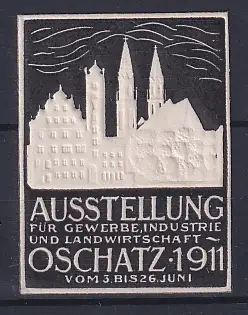 Reklamemarke Oschatz, Ausstellung für Gewerbe, Industrie und Landwirtschaft 1911, Stadtsilhouette