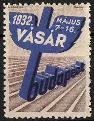 Reklamemarke Budapest, Vásár 1932, Pfeil und Treppen