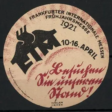 Reklamemarke Frankfurt, Internationale Frühjahrsmesse 1921, Hahn und Schriftrolle