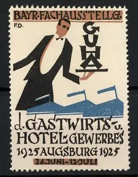 Reklamemarke Augsburg, Ausstellung Gastwirts- u. Hotelgewerbes 1925, Kellner mit Tablett
