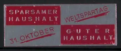 Reklamemarke Weltspartag 31. Oktober, Sparsamer Haushalt, Guter Haushalt