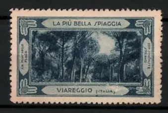 Reklamemarke Viareggio, La Più Bella Spiaggia, Waldmotiv