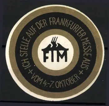 Reklamemarke Frankfurt, Ich stelle auf der Frankfurter Messe aus, FTM-Logo