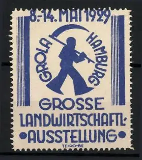 Reklamemarke Hamburg, Grosse Landwirtschaftl. Ausstellung 1929, Bauer mit Sense