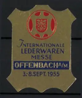 Reklamemarke Offenbach, Internationale Lederwaren Messe 1955, Kuhhaut