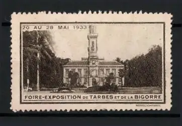 Reklamemarke Tarbes, Foire-Exposition 1933, Gebäudeansicht