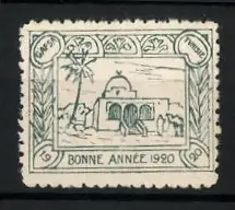 Reklamemarke Tunisie, Bonne Année 1920, Gebäude und Kamel