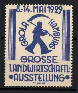 Reklamemarke Hamburg, Grosse Landwirtschaftliche Ausstellung 1929, Mann mit Sense