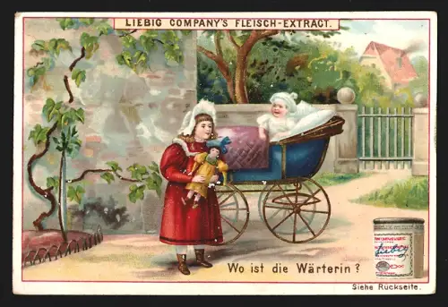 Sammelbild Liebig, Mädchen mit Puppe und Kinderwagen, Wo ist die Wärterin?