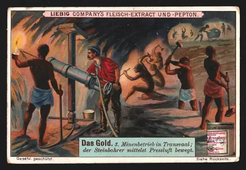 Sammelbild Liebig, Das Gold, Minenbetrieb in Transvaal