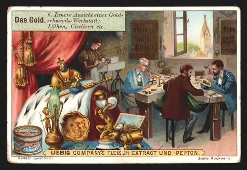 Sammelbild Liebig, Das Gold, Innere Ansicht einer Goldschmiedswerkstatt
