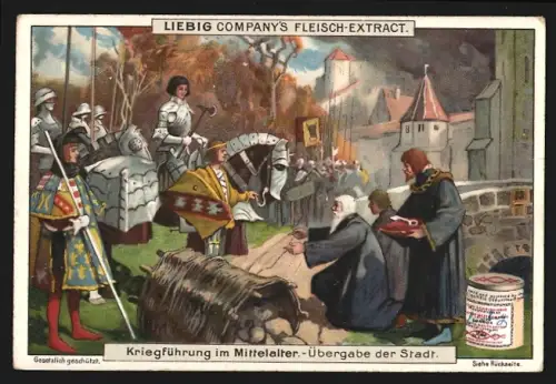 Sammelbild Liebig, Kriegsführung im Mittelalter, Übergabe der Stadt