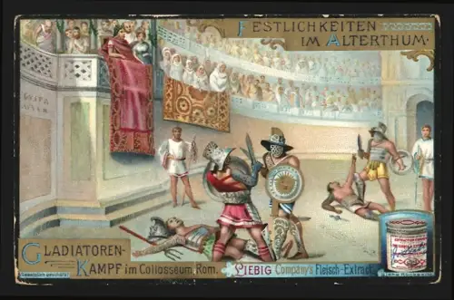 Sammelbild Liebig, Festlichkeiten im Altertum, Gladiatoren-Kampf im Collosseum in Rom
