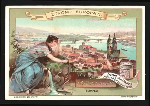 Sammelbild Liebig, Fleisch-Extrakt, Ströme Europas, Die Donau fliesst durch Budapest