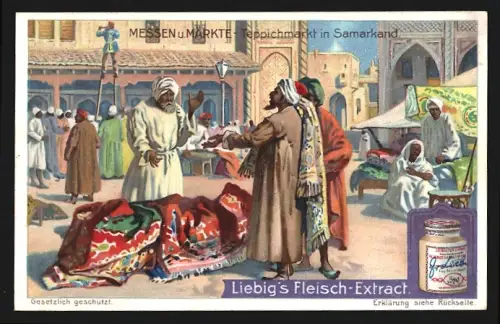 Sammelbild Liebig, Fleisch-Extrakt, Messen und Märkte, Teppichmarkt in Samarkand