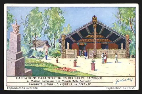 Sammelbild Liebig, Habitations Caracteristiques des Iles du Pacifique, Maison commune des Maoris