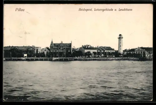 AK Pillau, Reichspost, Lotsengebäude und Leuchtturm