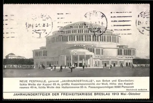 AK Breslau, Jahrhunderfeier der Freiheitskriege 1913, Neue Festhalle, Genannt Jahrhunderthalle