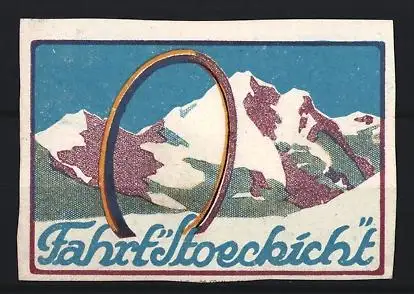 Reklamemarke Stoeckicht, Alpenlandschaft mit Reifen