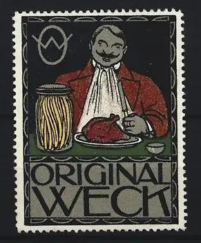 Reklamemarke Original Weck, Mann beim Essen mit Einweckglas