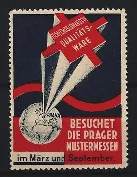 Reklamemarke Prag, Besuchet die Prager Mustermessen, Tschechoslowakische Qualitätsware