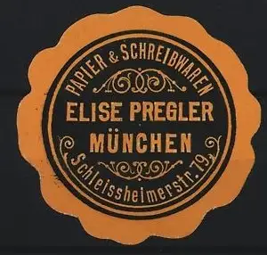 Reklamemarke München, Elise Pregler, Papier & Schreibwaren, Schleissheimerstr. 79