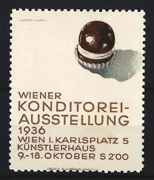 Künstler-Reklamemarke Gustav Hoppe, Wien, Konditorei-Ausstellung 1936, Karlsplatz 5, Künstlerhaus