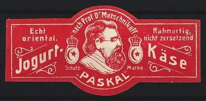 Reklamemarke Paskal, Prof. Dr. Metschnikoff, Jogurt Käse