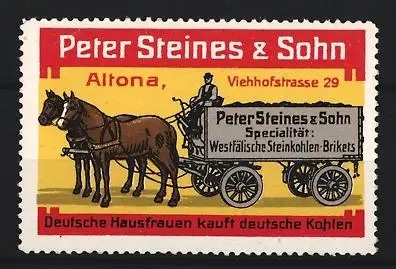 Reklamemarke Altona, Peter Steines & Sohn, Pferdewagen mit Kohlenbriketts