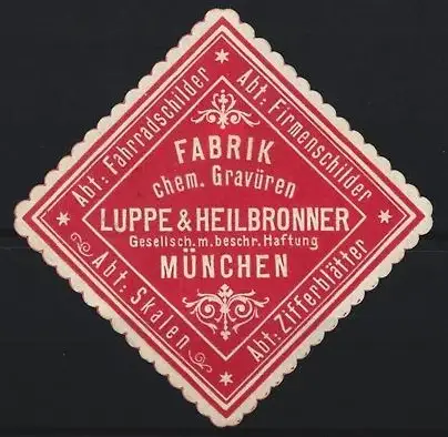 Reklamemarke München, Luppe & Heilbronner, Fabrik chem. Gravüren, Firmenschilder, Ziffernblätter