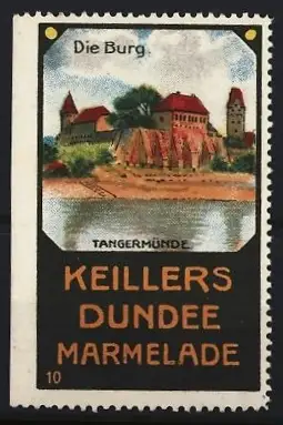 Reklamemarke Tangermünde, Die Burg, Keillers Dundee Marmelade