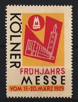 Reklamemarke Köln, Frühjahrsmesse 1929, Messegebäude und Turm