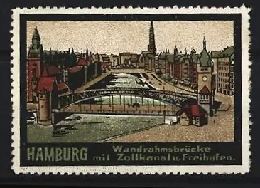 Reklamemarke Hamburg, Wandrahmsbrücke mit Zollkanal u. Freihafen