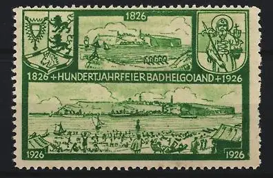 Reklamemarke Helgoland, Hundertjahrfeier 1826-1926, Küstenansicht und Wappen