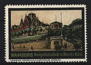 Reklamemarke Hamburg, Navigationsschule m. Wiezels Hotel