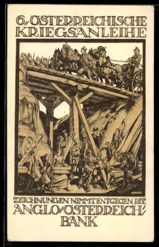 Künstler-AK 6. Österreichische Kriegsanleihe, Soldaten überqueren eine Brücke