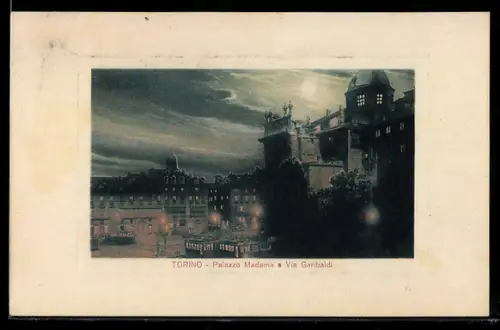 AK Torino, Palazzo Madama e Via Garibaldi di notte