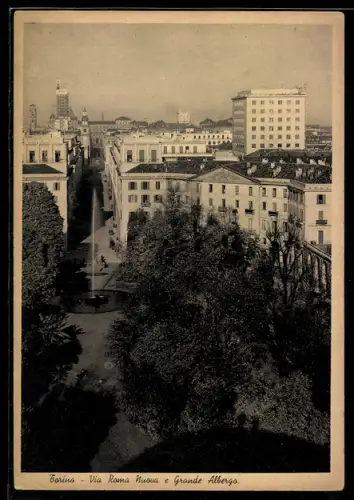 AK Torino, Via Roma Nuova e Grande Albergo